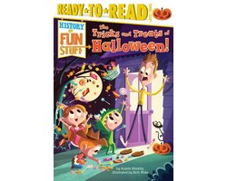 History of Fun Stuff 3 - The Tricks and Treats of Halloween!
