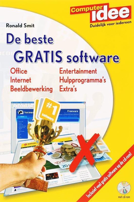 Cover van het boek 'Computer Idee de Beste gratis software duidelijk voor iedereen + CD-ROM' van R. Smit