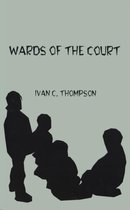 Wards of the Court