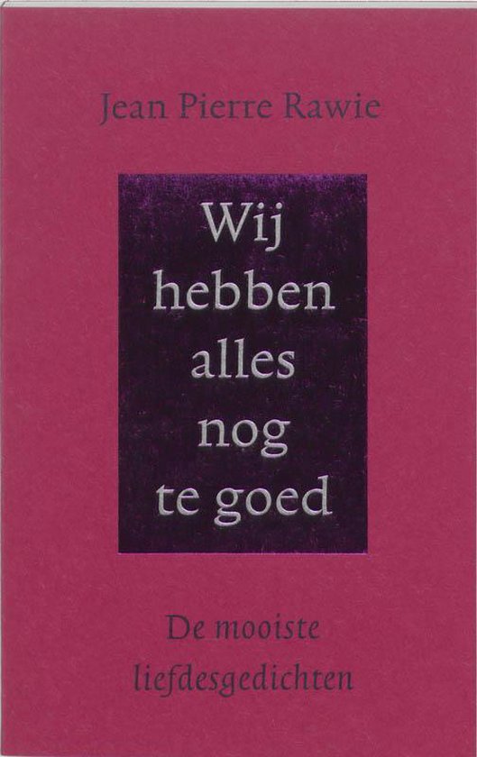 9789035122284 - Wij Hebben Alles Nog Te Goed