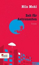 Stadtrand-Trilogie 3 - Zeit für Astronauten