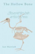 Hollow Bone, The