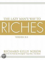 The Lazy Man's Way To Riches