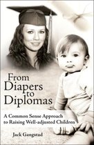 From Diapers to Diplomas