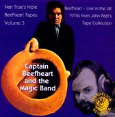 Nan True's Hole: Beefheart Tapes, Vol. 3