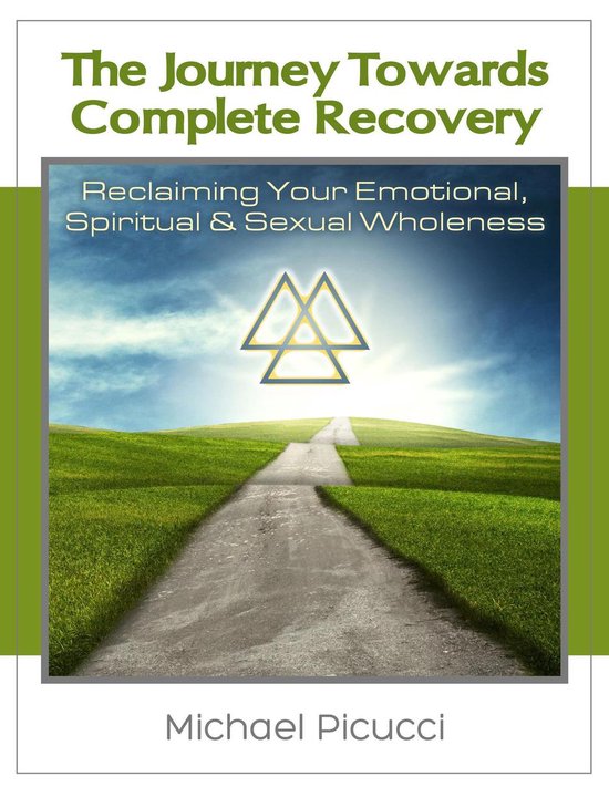 The Journey Toward Complete Recovery - cover