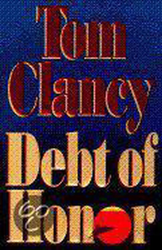 Boek 'Debt of Honor' van Tom Clancy met een rode cirkel en schaduw op de voorkant.