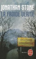 La Froide Verite