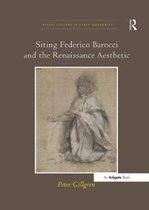 Visual Culture in Early Modernity- Siting Federico Barocci and the Renaissance Aesthetic