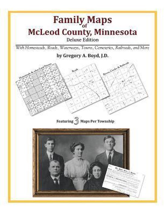 Family Maps of McLeod County, Minnesota 9781420313888 Gregory a