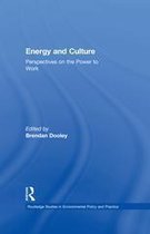 Routledge Studies in Environmental Policy and Practice - Energy and Culture