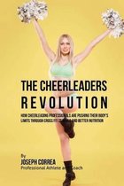 The Cheerleader Revolution