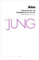 Collected Works of C.G. Jung, Volume 9 (Part 2): Aion