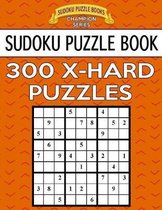 Sudoku Puzzle Book, 300 Extra Hard Puzzles