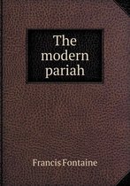 The modern pariah
