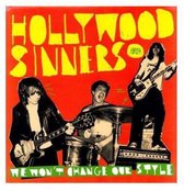 Hollywood Sinners - We Won't Change Our Style (LP)