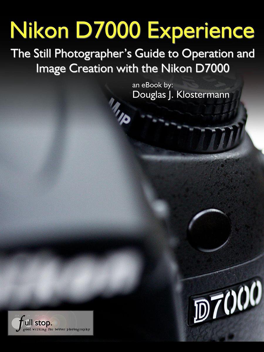 Nikon D5600 Experience - The Still Photography Guide to Operation and Image  Creation with the Nikon D5600 eBook by Douglas Klostermann - EPUB Book