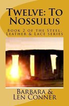 Twelve: To Nossulus