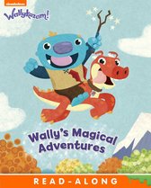 Wally's Magical Adventures (Wallykazam!)