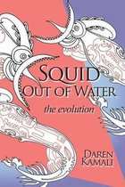 Squid Out of Water
