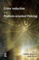 Crime Reduction Problem-Oriented Policing