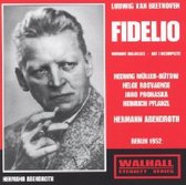 Fidelio (Abendroth, Berlin State Opera, Unger, Prohaska)