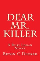 Dear Mr. Killer