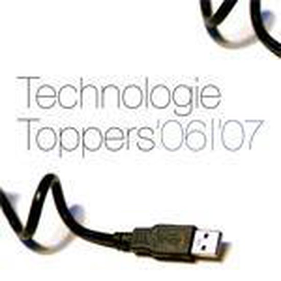 Cover van het boek 'Technologie Toppers 06/07' van C. Wolters en H. Mulder
