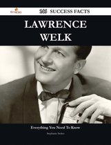 Lawrence Welk 146 Success Facts - Everything you need to know about Lawrence Welk