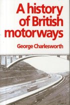 A History of British Motorways