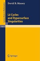 Le Cycles and Hypersurface Singularities