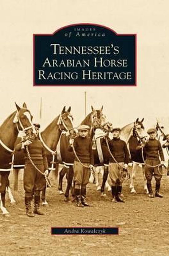 Tennessee's Arabian Horse Racing Heritage - cover