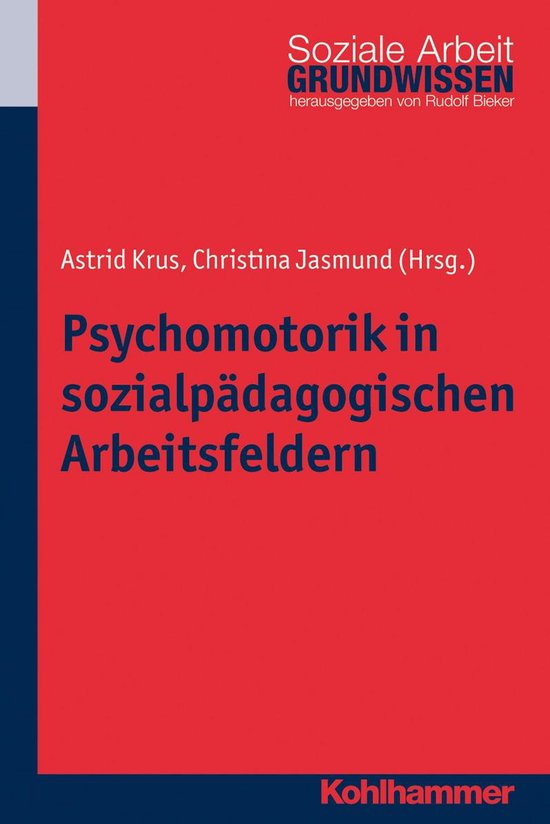 Psychomotorik in sozialpädagogischen Arbeitsfeldern - cover