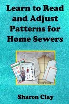 Learn to Read and Adjust Patterns for Home Sewers