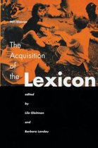 The Acquisition of the Lexicon