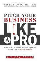 Pitch Your Business Like a Pro
