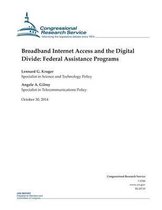 Broadband Internet Access and the Digital Divide