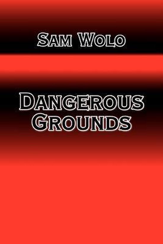 Dangerous Grounds - cover