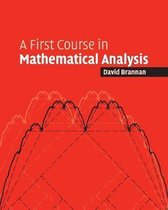 First Course In Mathematical Analysis