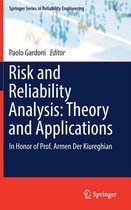 Risk and Reliability Analysis: Theory and Applications: In Honor of Prof. Armen Der Kiureghian