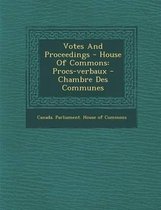Votes and Proceedings - House of Commons