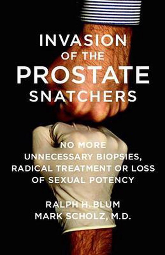 Invasion of the Prostate Snatchers - cover