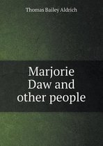 Marjorie Daw and Other People