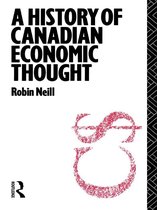 The Routledge History of Economic Thought - A History of Canadian Economic Thought