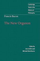 Cambridge Texts in the History of Philosophy- Francis Bacon: The New Organon
