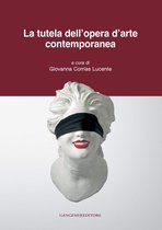 La tutela dell'opera d'arte contemporanea