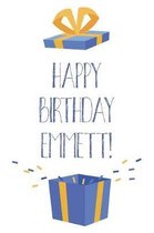 Happy Birthday Emmett