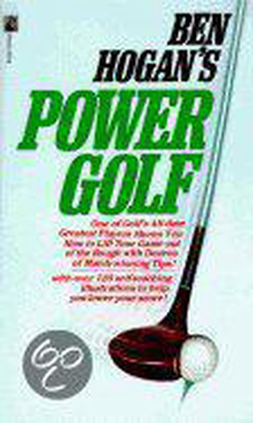 Ben Hogan S Power Golf Ben Hogan Boeken Bol Com