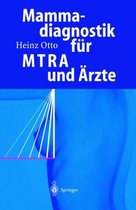 Mammadiagnostik fuer MTRA und Aerzte