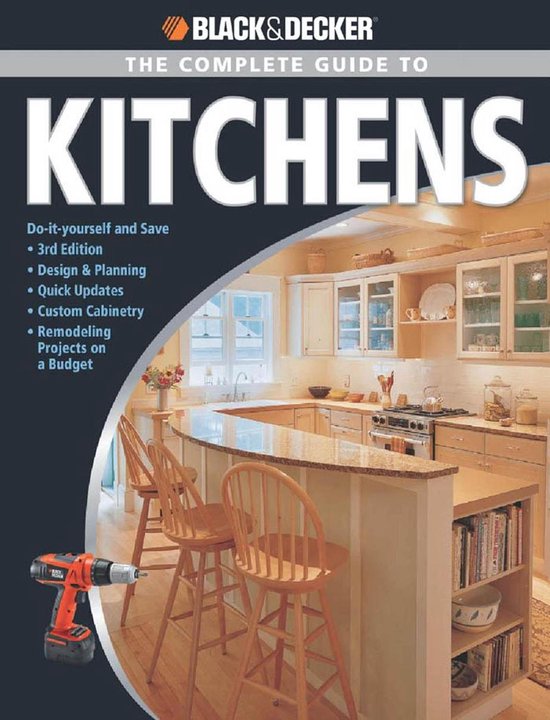Black & Decker the Complete Guide to Kitchens - cover